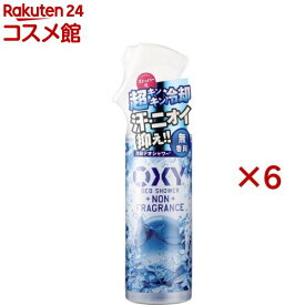 オキシー 冷却デオシャワー 無香料(200mL×6セット)【OXY(オキシー)】