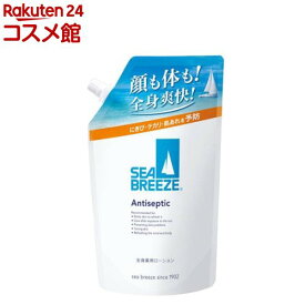 シーブリーズ 全身薬用ローション アンティセプティック f つめかえ(700mL)【シーブリーズ】