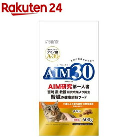 AIM30 11歳以上の室内避妊・去勢後猫用 腎臓の健康ケア(600g)