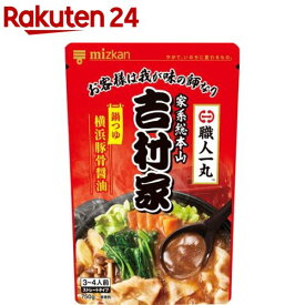 ミツカン 職人一丸 家系総本山 吉村家 監修 横浜豚骨醤油 鍋つゆ(750g)【ミツカン】