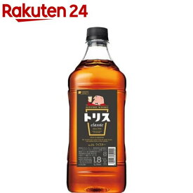 サントリー ウイスキー トリス クラシック ペットボトル(1800ml)【トリスクラシック(トリスウイスキー)】