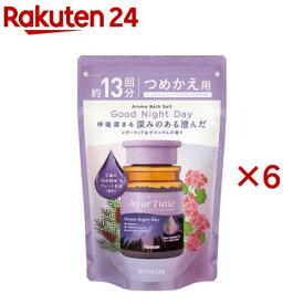 アーユルタイム グッドナイトデイ つめかえ用(520g×6セット)【アーユルタイム】