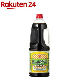 本醸造さしみタマリ(1.8L)【盛田(MORITA)】