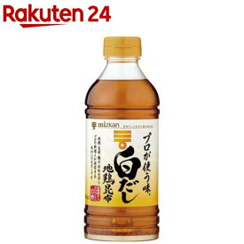 ミツカン プロが使う味 白だし(500mL)【ミツカンプロが使う味白だし】[めんつゆ 麺つゆ つゆの素 だし 濃縮つゆ うどんつゆ]