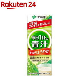 伊藤園 ごくごく飲める 毎日1杯の青汁 まろやか豆乳ミックス 紙パック(200ml*24本入)【毎日1杯の青汁】