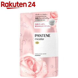パンテーン ミセラー ノンシリコンシャンプー ピュア＆ローズウォーター 詰め替え(350ml)【PANTENE(パンテーン)】