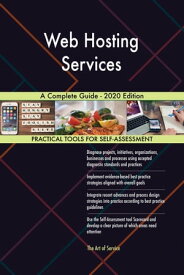 Web Hosting Services A Complete Guide - 2020 Edition【電子書籍】[ Gerardus Blokdyk ]