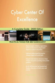 Cyber Center Of Excellence A Complete Guide - 2020 Edition【電子書籍】[ Gerardus Blokdyk ]