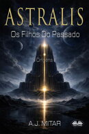 Astralis - Os Filhos Do Passado
