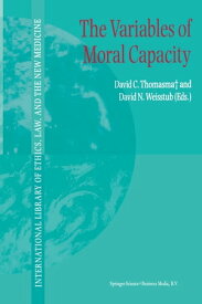 The Variables of Moral Capacity【電子書籍】