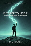 Futurize Yourself