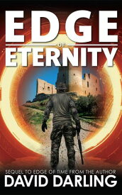 Edge of Eternity【電子書籍】[ David Darling ]