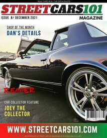 Street Cars 101 Magazine- December 2021 Issue 8【電子書籍】[ Street Cars 101 Magazine ]