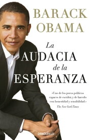 La audacia de la esperanza【電子書籍】[ Barack Obama ]