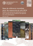 Base de référence mondiale pour les ressources en sols 2014: Système international de classification des …