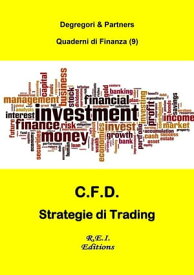 CFD - Strategie di Trading【電子書籍】[ Degregori & Partners ]