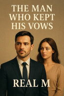 The Man Who Kept His Vows