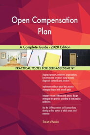 Open Compensation Plan A Complete Guide - 2020 Edition【電子書籍】[ Gerardus Blokdyk ]