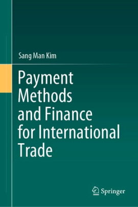 Payment Methods and Finance for International Trade 