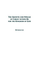 The Growth and Spread of Christ within Us for the Kingdom of God