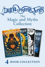 Diana Wynne Jones’s Magic and Myths Collection (The Game, The Power of Three, Eight Days of Luke, Dogsbody)【電子書籍】[ Diana Wynne Jones ]