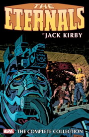 Eternals By Jack Kirby The Complete Collection Remastered Cover【電子書籍】[ Jack Kirby ]