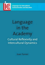 Language in the Academy【電子書籍】[ Turner, Joan ]