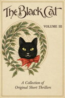The Black Cat: A Collection of Original Short Thrillers