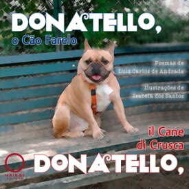 Donatello, o C?o Farelo 【電子書籍】[ Luiz Carlos de Andrade ]