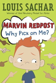 Marvin Redpost #2: Why Pick on Me?【電子書籍】[ Louis Sachar ]