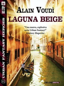 Laguna Beige【電子書籍】[ Alain Voud? ]