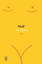 Muff【電子書籍】[ Van Badham ]