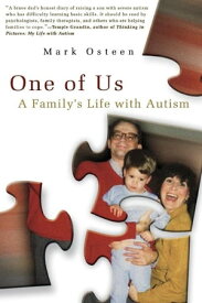 One of Us A Family's Life with Autism【電子書籍】[ Mark Osteen ]