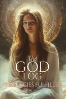 The God Log: Prophecies Fulfilled