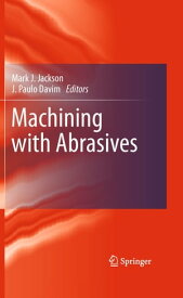 Machining with Abrasives【電子書籍】