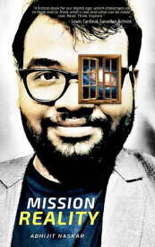 Mission Reality 【電子書籍】[ Abhijit Naskar ]