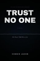 TRUST NO ONE