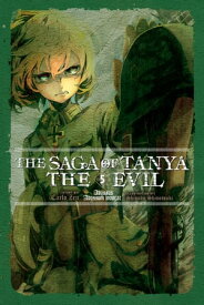 The Saga of Tanya the Evil, Vol. 5 (light novel) Abyssus Abyssum Invocat【電子書籍】[ Carlo Zen ]