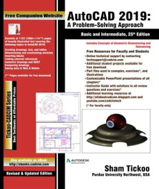 AutoCAD 2019: A Problem - Solving Approach, Basic and Intermediate, 25th Edition【電子書籍】[ Sham Tickoo ]