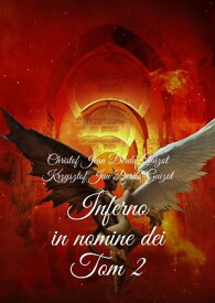Inferno in nomine Dei【電子書籍】[ Krzysztof Jan Derda ]