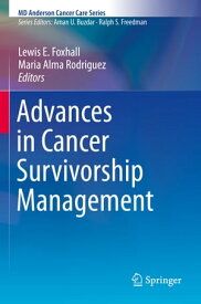 Advances in Cancer Survivorship Management【電子書籍】