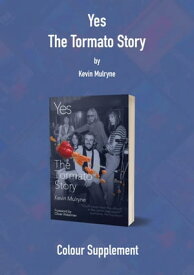 Yes - The Tormato Story Colour Supplement【電子書籍】[ Kevin Mulryne ]