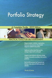 Portfolio Strategy A Complete Guide - 2019 Edition【電子書籍】[ Gerardus Blokdyk ]