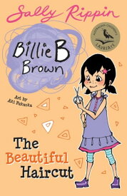 The Beautiful Haircut【電子書籍】[ Sally Rippin ]