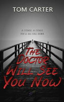 The Doctor Will See You Now