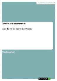 Das Face-To-Face-Interview【電子書籍】[ Anne-Carin Frommhold ]
