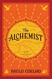 The Alchemist【電子書籍】[ Paulo Coelho ]