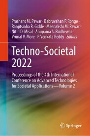 Techno-Societal 2022 Proceedings of the 4th International Conference on Advanced Technologies for Societal ApplicationsーVolume 2【電子書籍】