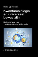 Kwantumbiologie en universeel bewustzijn