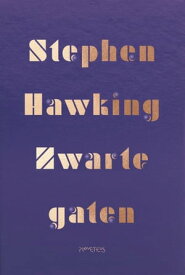 Zwarte gaten【電子書籍】[ Stephen Hawking ]